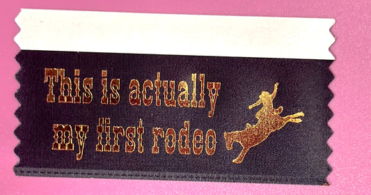 First Rodeo Ribbon